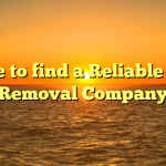 Where to find a Reliable Trash Removal Company