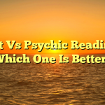 Tarot Vs Psychic Readings – Which One Is Better?
