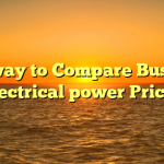 The way to Compare Business Electrical power Prices